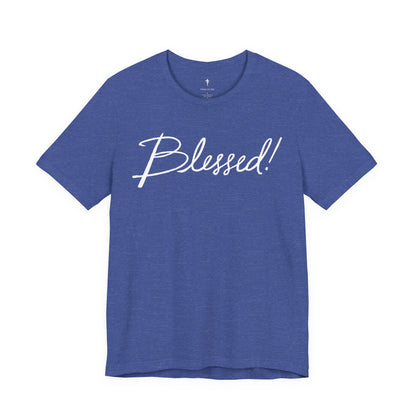 Blessed! Script Tee