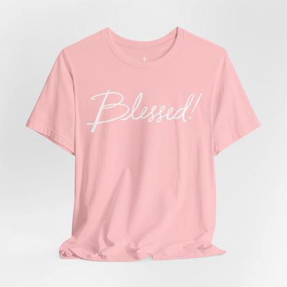 Blessed! Script Tee