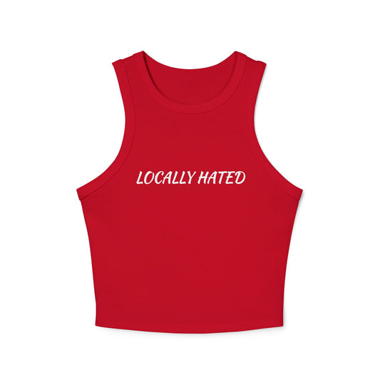 Locally Hated Racer Tank Top — Women's Micro Rib Cropped Tank
