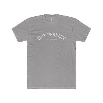Crew Tee — "Not Perfect Just Forgiven" Inspirational Graphic T‑Shirt