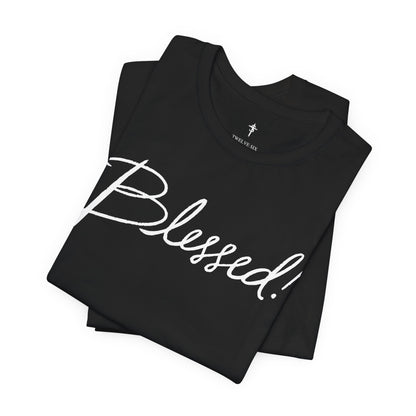 Blessed! Script Tee