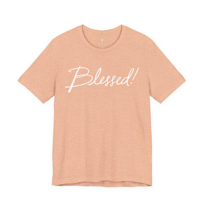 Blessed! Script Tee