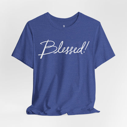 Blessed! Script Tee