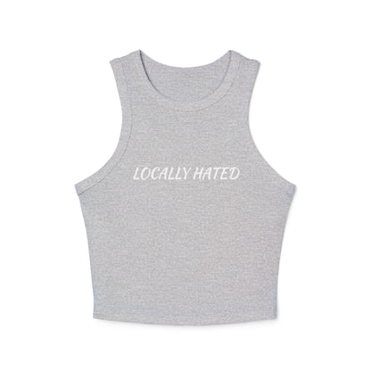 Locally Hated Racer Tank Top — Women's Micro Rib Cropped Tank