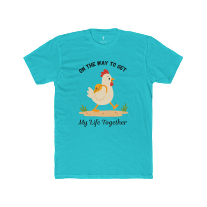Chicken 'On the Way to Get My Life Together' Graphic Tee