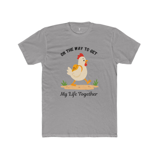 Chicken 'On the Way to Get My Life Together' Graphic Tee