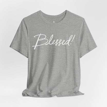 Blessed! Script Tee