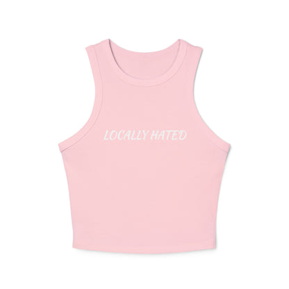 Locally Hated Racer Tank Top — Women's Micro Rib Cropped Tank