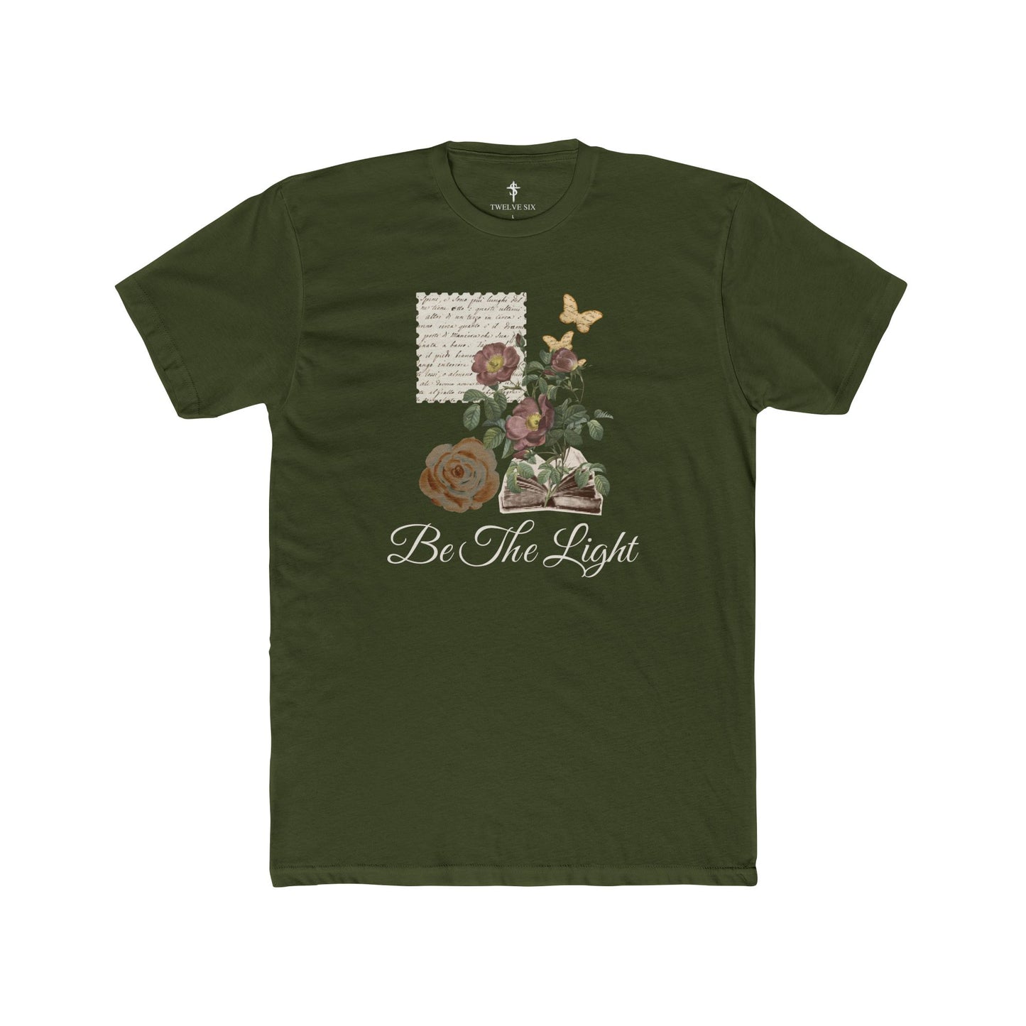 Be The Light Floral Tee — Inspirational Flower Graphic T-Shirt